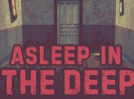 Asleep in the Deep