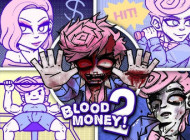Bloodmoney 2