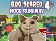 Boo Scared 4: Noob Runaway