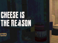 Cheese is the Reason