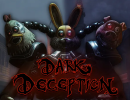 Dark Deception