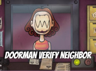 Doorman Verify Neighbor Game