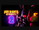 Five Nights at Freddy’s 2
