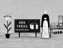 Her Trees