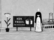Her Trees