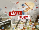 Mall Fury