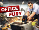 Office Fury