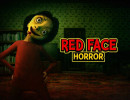 Red Face Horror