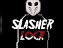 Slasher Lock