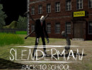 Slenderman: Back to School