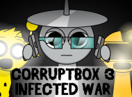 Sprunki Corruptbox 3 : Infected War