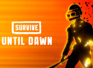 Survive Until Dawn