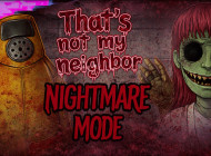 That's Not My Neighbor Nightmare Mode