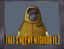 That's not my neighbor v1.2