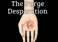 The Purge: Desperation