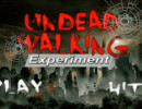 Undead Walking Experiment