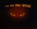 You Are Being Watched